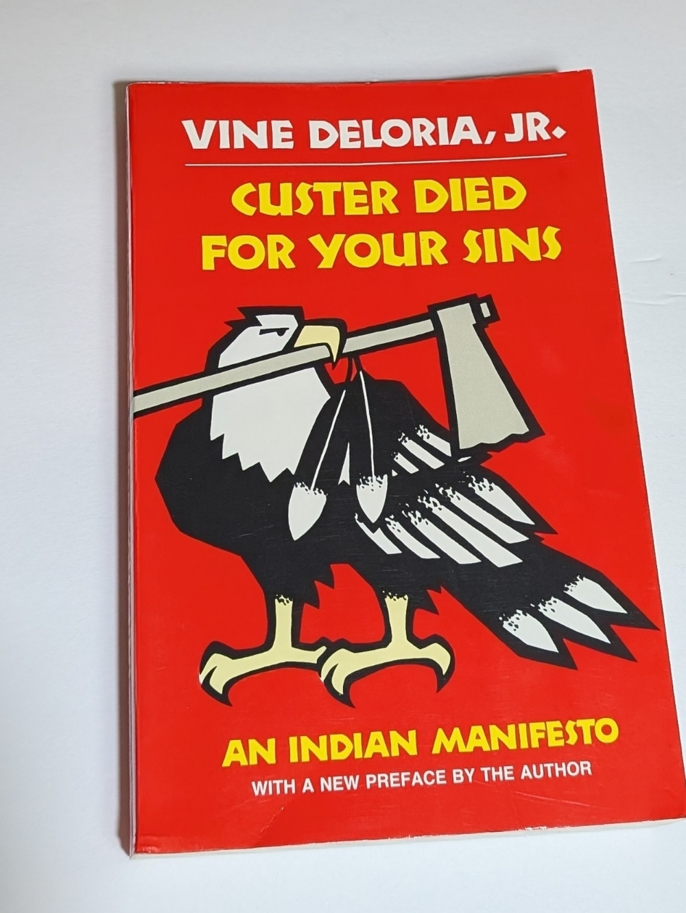Vine Deloria Jr. "Custer Died For Your Sins" Paperback - Red Cover